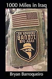 1000 Miles in Iraq by Bryan Barroqueiro