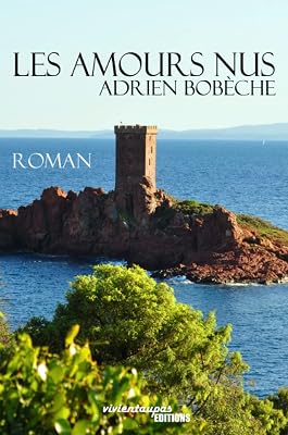 Les Amours Nus (French Edition)