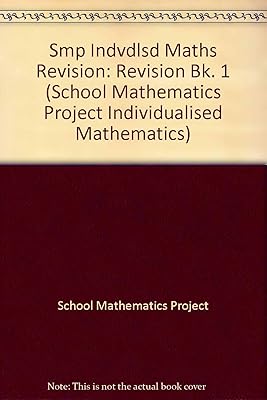 Smp Indvdlsd Maths Revision (School Mathematics Project Individualised Mathematics)