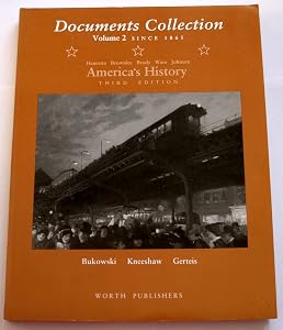 America's History: Documents Collection Since 1865
