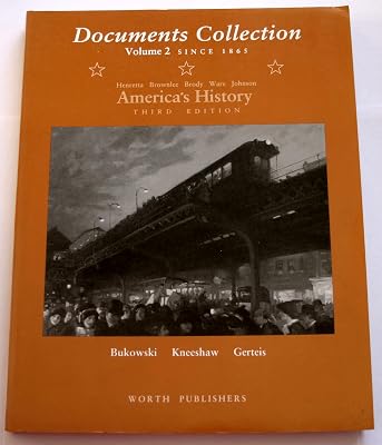 America's History: Documents Collection Since 1865