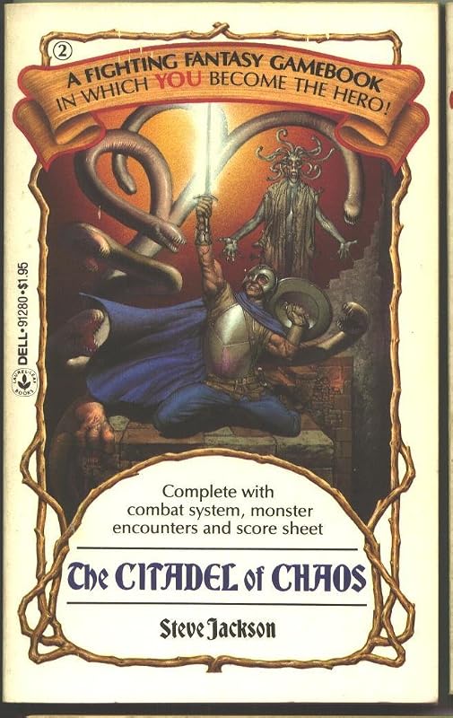 The Citadel of Chaos (Fighting Fantasy) by Steve Jackson