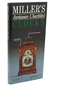 Miller's Antiques Checklist: Clocks by John Mighell