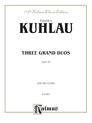 Three Grand Duos: For Flute (Kalmus Edition)
