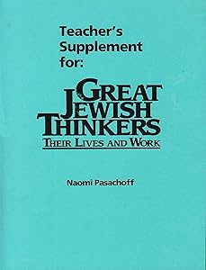 Great Jewish Thinkers - Teaching Guide by Behrman House
