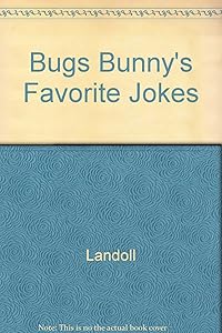 Bugs Bunny's Favorite Jokes