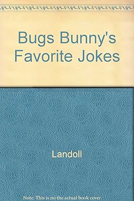 Bugs Bunny's Favorite Jokes