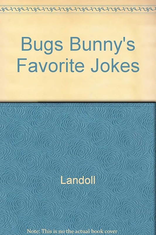 Bugs Bunny's Favorite Jokes by Landoll Inc.