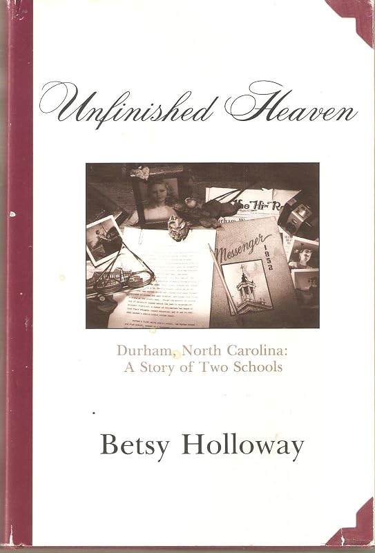 Unfinished Heaven by Betsy Holloway