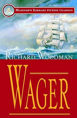 Wager (Mariners Library Fiction Classic)