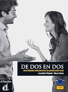 De dos en dos. Edición 25 aniversario (Spanish Edition) by Lourdes Miquel