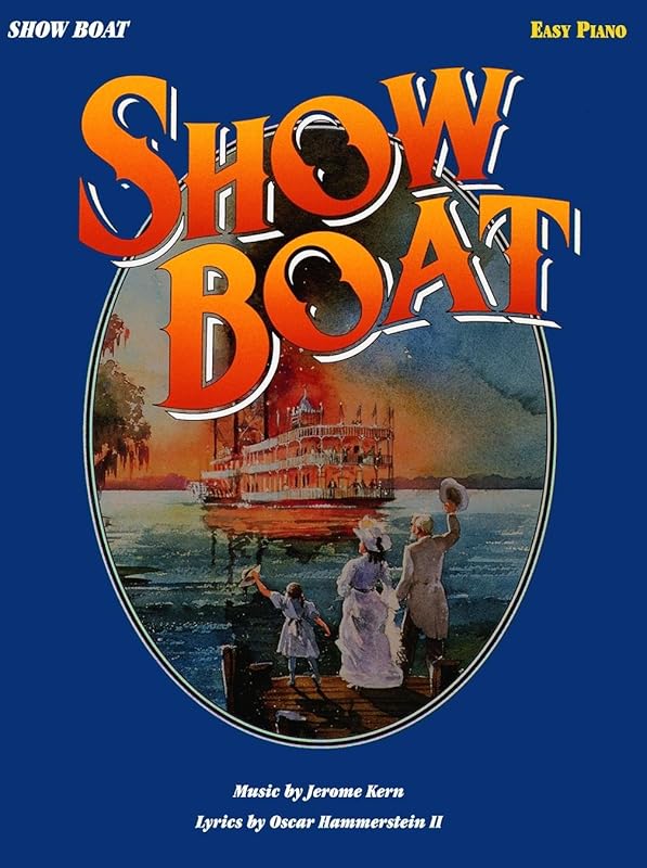 Show Boat: Easy Piano by Jerome Kern