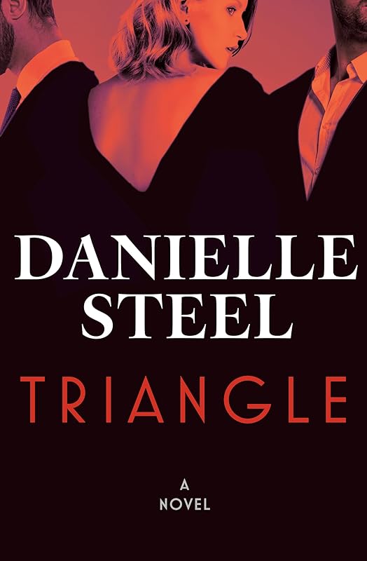 Triangle: A Novel by Danielle Steel