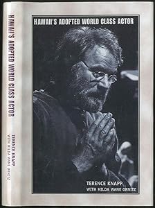 Hawaii's Adopted World Class Actor by Terence Knapp