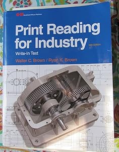 Print Reading for Industry by Walter C. Brown