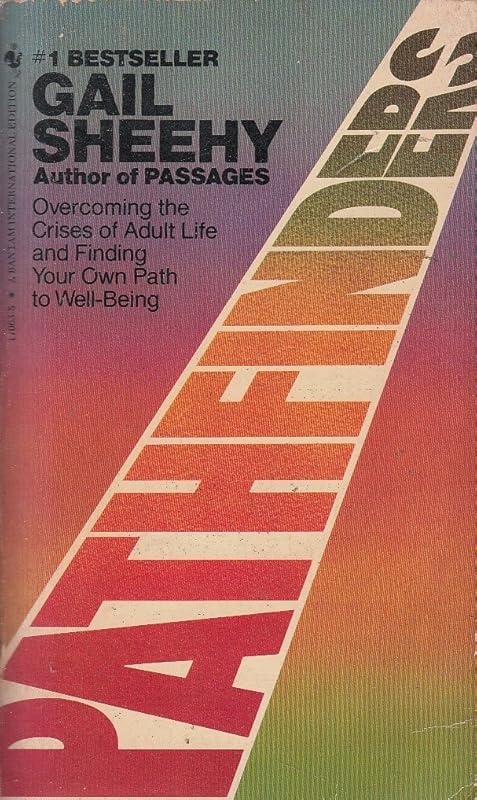 Pathfinders by Gail Sheehy