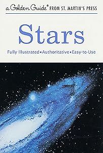 Stars: A Fully Illustrated, Authoritative and Easy-to-Use Guide (A Golden Guide from St. Martin's Press) by Robert H. Baker