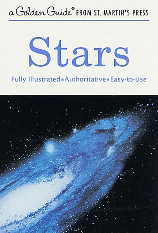 Stars: A Fully Illustrated, Authoritative and Easy-to-Use Guide (A Golden Guide from St. Martin's Press) by Robert H. Baker