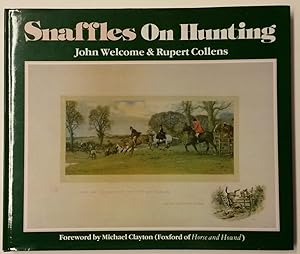 "Snaffles" on Hunting by John Welcome & Rupert Collens: