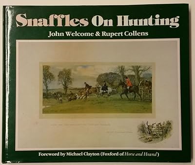 "Snaffles" on Hunting