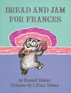 Bread and Jam for Frances (Litlinks)