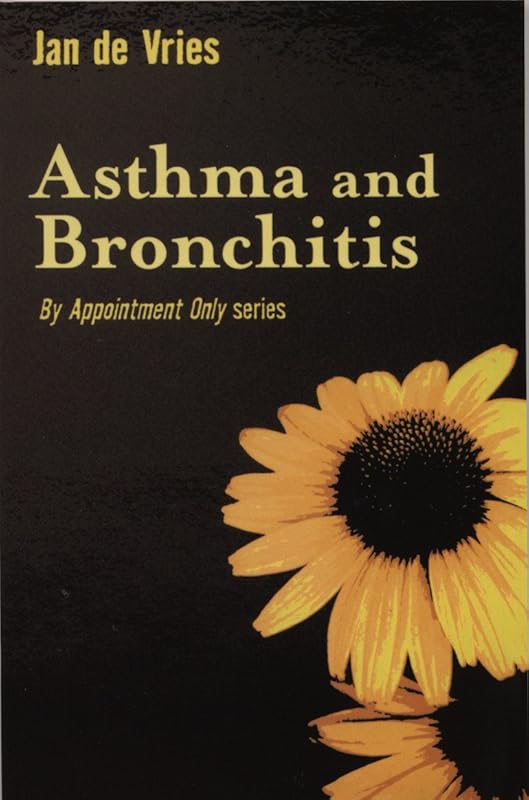 Asthma and Bronchitis (By Appointment Only) by Jan de Vries