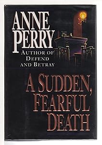 A Sudden, Fearful Death