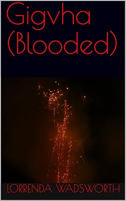 Gigvha (Blooded)
