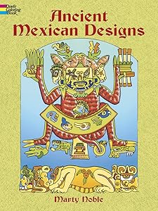 Ancient Mexican Designs Coloring Book (Dover Design Coloring Books)