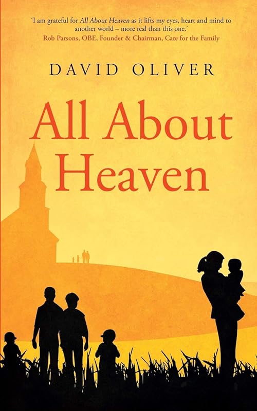 All About Heaven by David Oliver