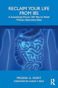 Reclaim Your Life from IBS by Melissa G. Hunt
