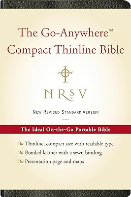 NRSV, The Go-Anywhere Compact Thinline Bible, Bonded Leather, Black: The Ideal On-the-Go Portable Bible