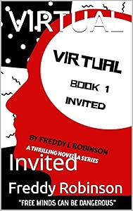 VIRTUAL: Invited by Freddy L Robinson
