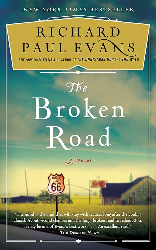 The Broken Road: A Novel (1) (The Broken Road Series) by Richard Paul Evans