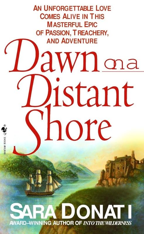Dawn on a Distant Shore (Wilderness) by Sara Donati