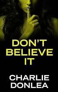 Don't Believe It (Thorndike Press Large Print Mystery)