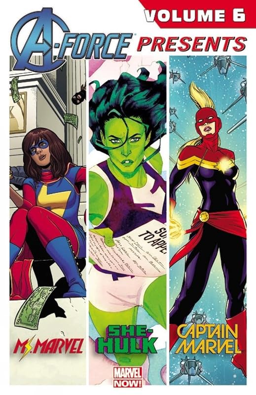 A-Force Presents, Volume 6 by Nathan Edmondson