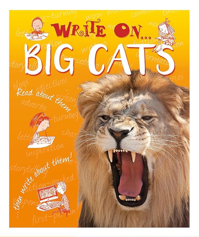 Write On: Big Cats by Clare Hibbert