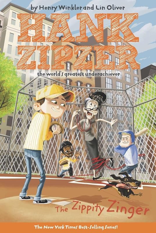 The Zippity Zinger #4: The Zippity Zinger The Mostly True Confessions of the World's Best Underachiever (Hank Zipzer) by Henry Winkler