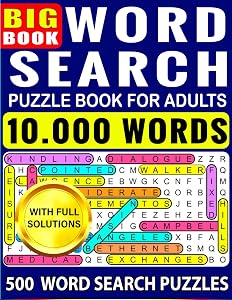 500 Word Search Puzzle Book for Adults With Full Solutions: Big book of Word Searches for Adults, Seniors and all other Puzzle Fans by Dreambrain Uchqun