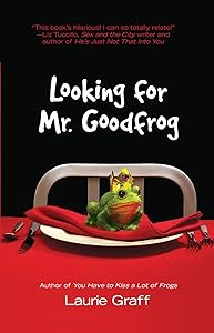 Looking for Mr. Goodfrog