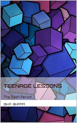 Teenage lessons: The flash period