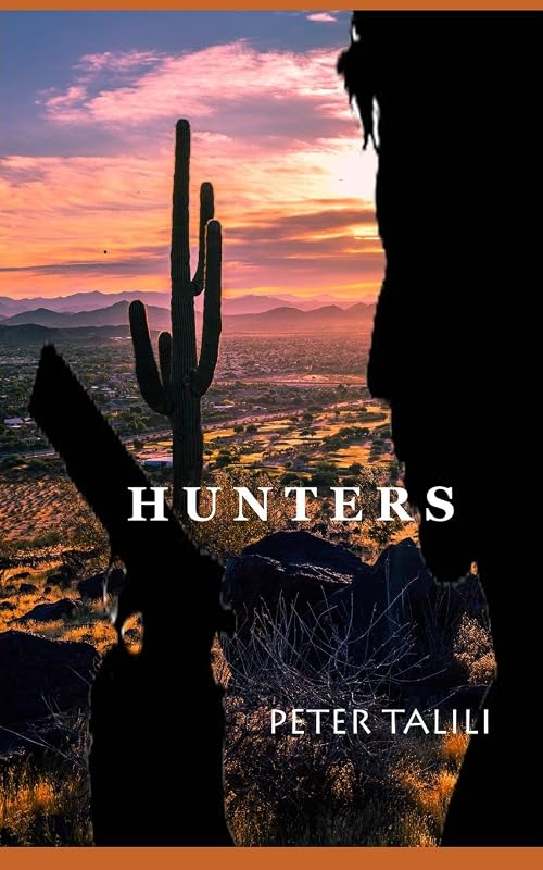 HUNTERS by Peter Talili