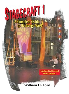 Stagecraft 1: A Complete Guide to Backstage Work (Revised) (Revised) (Revised) (Revised)