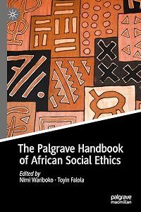 The Palgrave Handbook of African Social Ethics