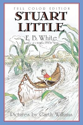 Stuart Little: Full Color Edition