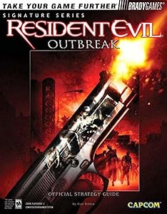 Resident Evil Outbreak Official Strategy Guide by Dan Birlew