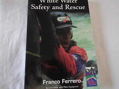 White Water Safety and Rescue