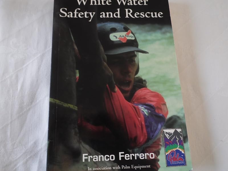White Water Safety and Rescue by franco-ferrero