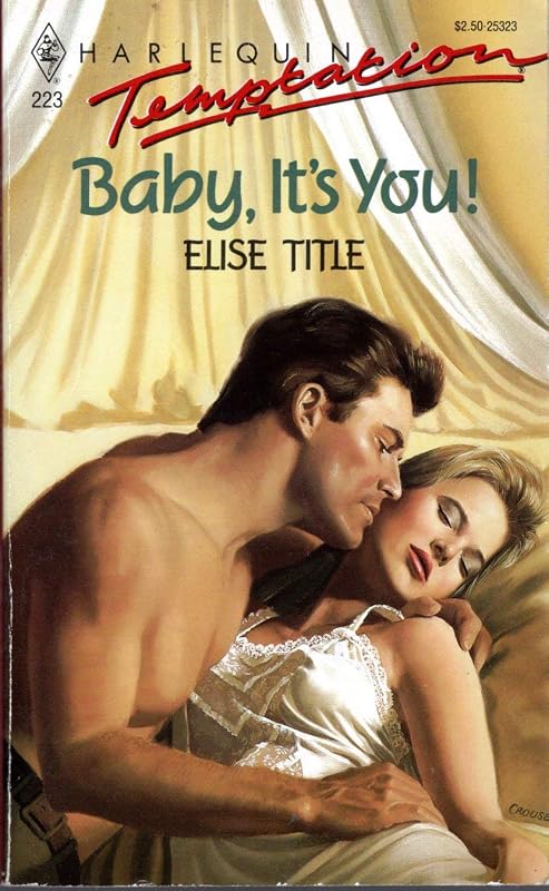 Baby, It's You! (Harlequin Temptation, No 223) by Elise Title